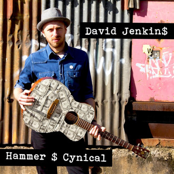 David Jenkins - Hammer $ Cynical