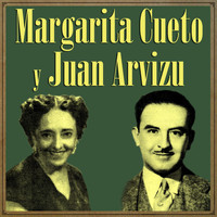 Margarita Cueto Y Juan Arvizu - Margarita Cueto y Juan Arvizu