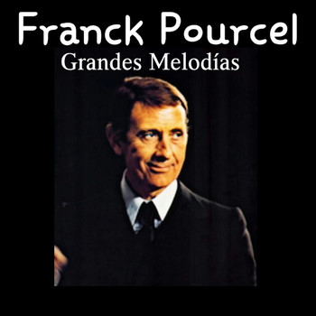 Franck Pourcel - Grandes Melodías