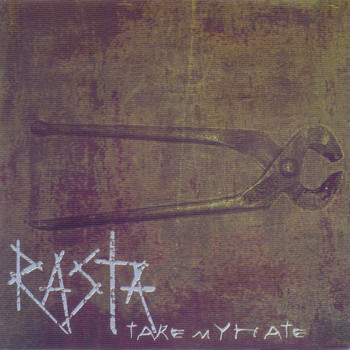 Rasta - Take My Hate
