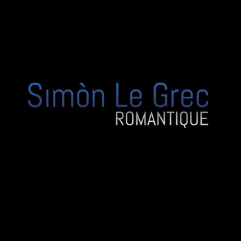 Simon Le Grec - Romantique