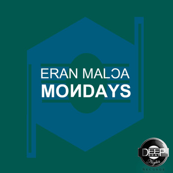 Eran Malca - Mondays