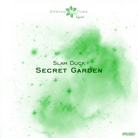 Slam Duck - Secret Garden