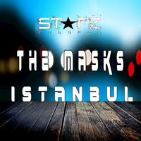 The Masks - Istanbul