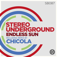 Stereo Underground - Endless Sun