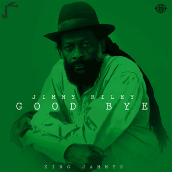 Jimmy Riley - Good Bye