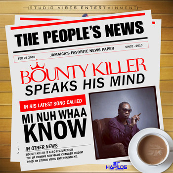 Bounty Killer - Mi Nuh Whaa Know - Single