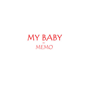 Memo - My Baby - Single