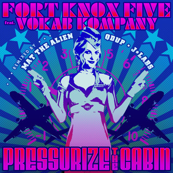 Fort Knox Five - Pressurize the Cabin - Single