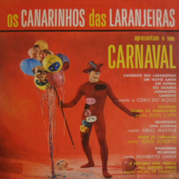 Various Artists - Os Canarinhos das Laranjeiras Apresentam o Seu Carnaval
