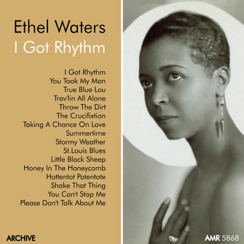 Ethel Waters - Ethel Waters, Vol. 3 "I Got Rhythm"