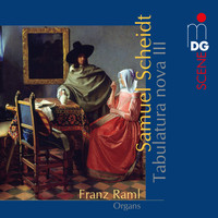 Franz Raml - Scheidt: Tabulatura Nova III