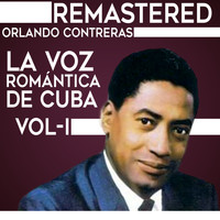 Orlando Contreras - La voz romántica de Cuba, Vol. 1