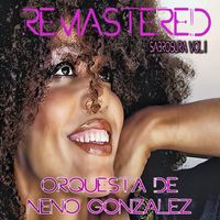 Orquesta de Neno González - Sabrosura, Vol. 1 (Remastered)