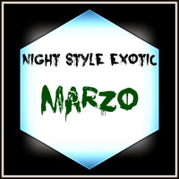 Night Style Exotic - Marzo