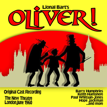 Various Artists - Lional Bart's "Oliver" : The New Theatre, London, June 1960 : Original Cast Recording