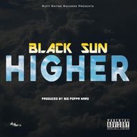 Black Sun - Higher (Explicit)