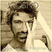 JoosTVD - Open Up My Parachute