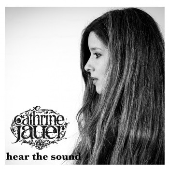 Cathrine Jauer - Hear the Sound