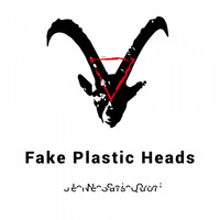 Fake Plastic Heads - Je Ne Sais Quoi