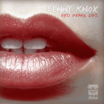 Benny Knox - Red Pearl Lips