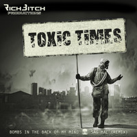 Richbitch - Toxic Times