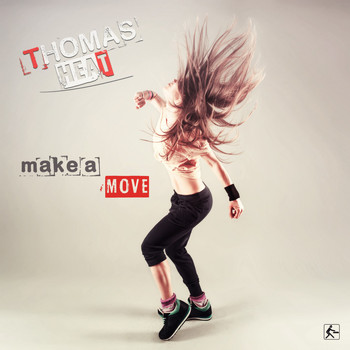 Thomas Heat - Make a Move