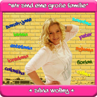 Silvia Wollny - Wir sind eine große Familie