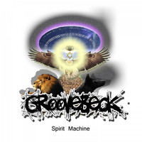 Groovebeck - Spirit Machine
