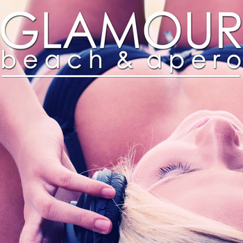 Various Artists - Glamour Beach & Apero