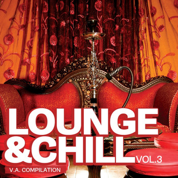 Various Artists - Lounge and Chill, Vol. 3