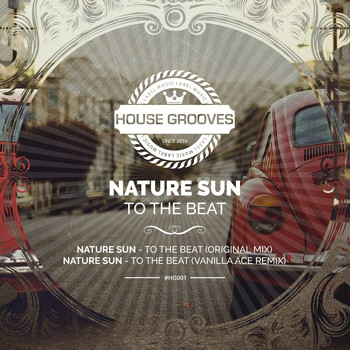 Nature Sun - To the Beat