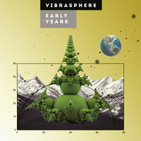 Vibrasphere - Early Years