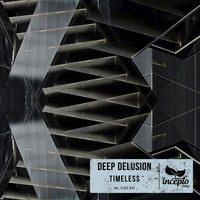 Deep Delusion - Timeless
