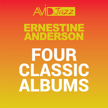Ernestine Anderson - Four Classic Albums (Hot Cargo / The Toast of the Nations Critics / My Kinda Swing / Moanin' Moanin' Moanin') [Remastered]