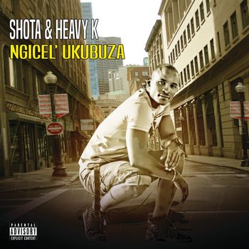 Shota - Ngicel'ukbuza (Explicit)