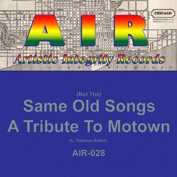 Various Artists - (Not The) Same Old Songs: A Tribute to Motown
