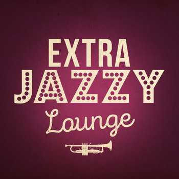 Ultra Lounge - Extra Jazzy Lounge