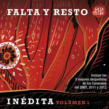 Falta y Resto - Inedita, Vol. 1