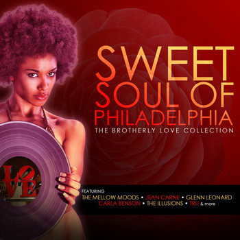 Various Artists - Sweet Soul of Philadelphia: The Brotherly Love Collection