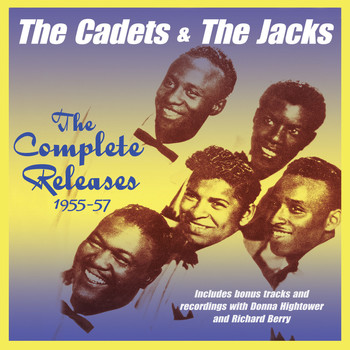 The Cadets & The Jacks - The Complete Releases 1955-57