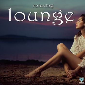 Various Artists - Relaxing Lounge