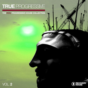 Various Artists - True Progressive - The Real Progressive House Collection, Vol. 2