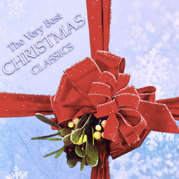 Various Artists - The Very Best Christmas Classics