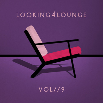 Various Artists - Looking 4 Lounge - Vol. 9