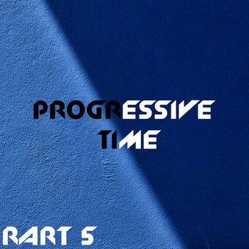 Various Artists - Progressive Time, Pt. 5