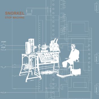 Snorkel - Stop Machine