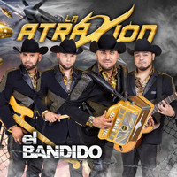 La Atraxion - El Bandido
