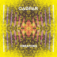 Caspar - Vibrations