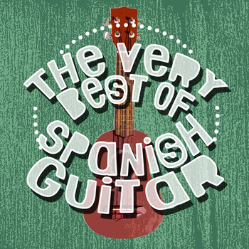 Acoustic Guitar|Acoustic Guitars|Acoustic Spanish Guitar - The Very Best of Spanish Guitar